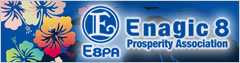 E8PA - Enagic 8 Prosperity AssociationTCgցiʃEBhEŊJ܂j